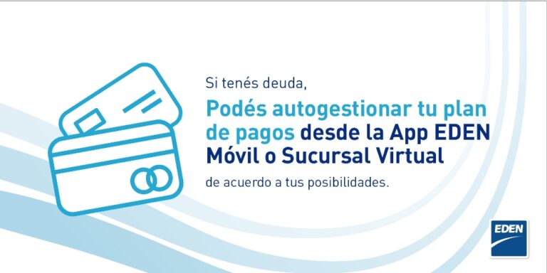 Usuarios de EDEN podrán autogestionar planes de pago on line